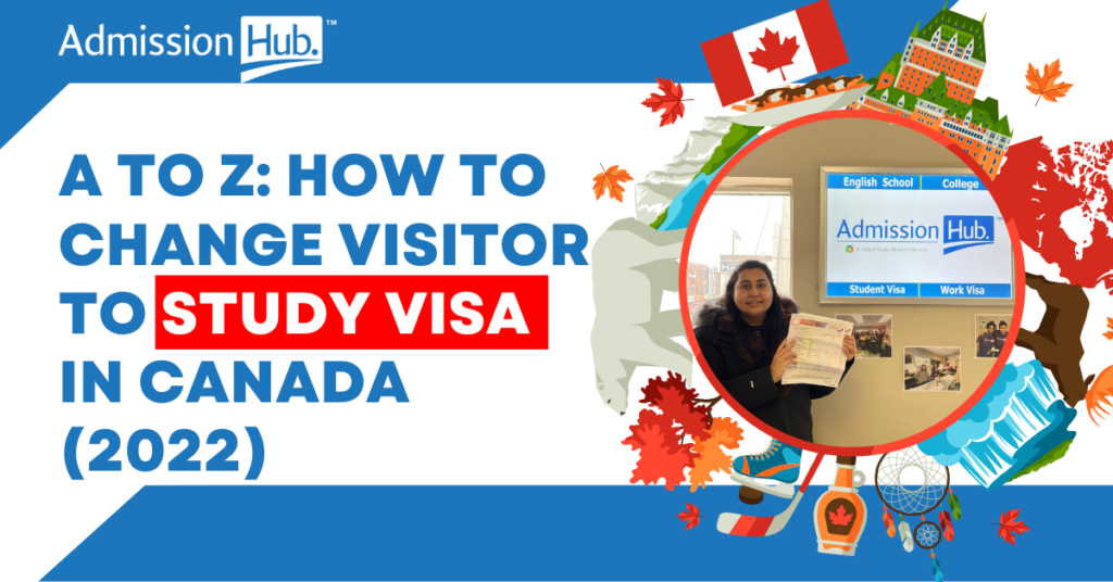 a to z: change visitor visa to study visa