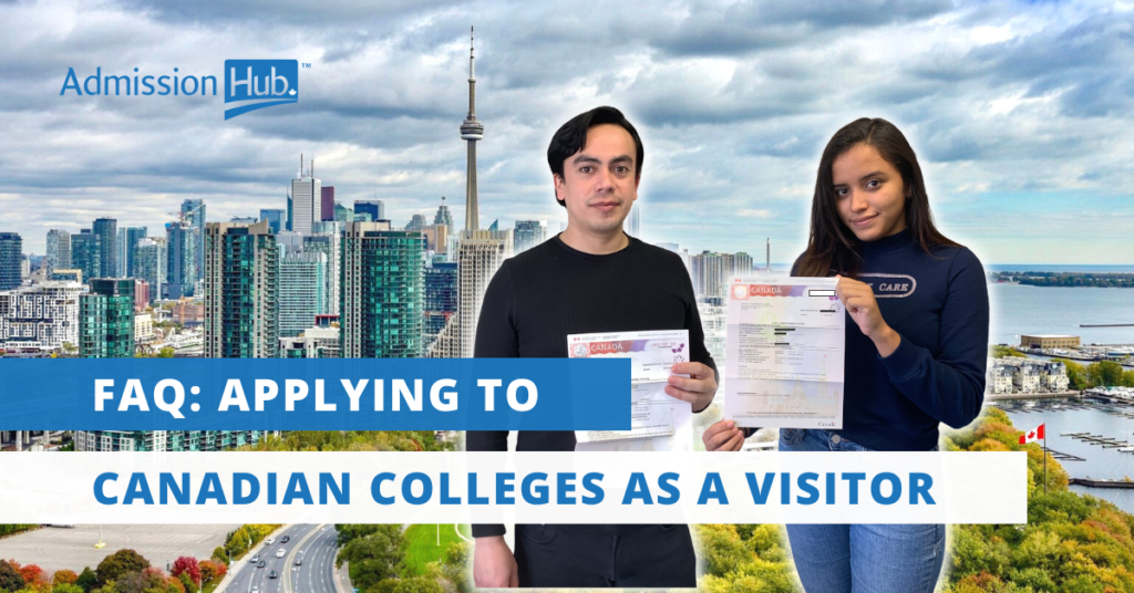 FAQ: Applying to Canadian Colleges as a visitor